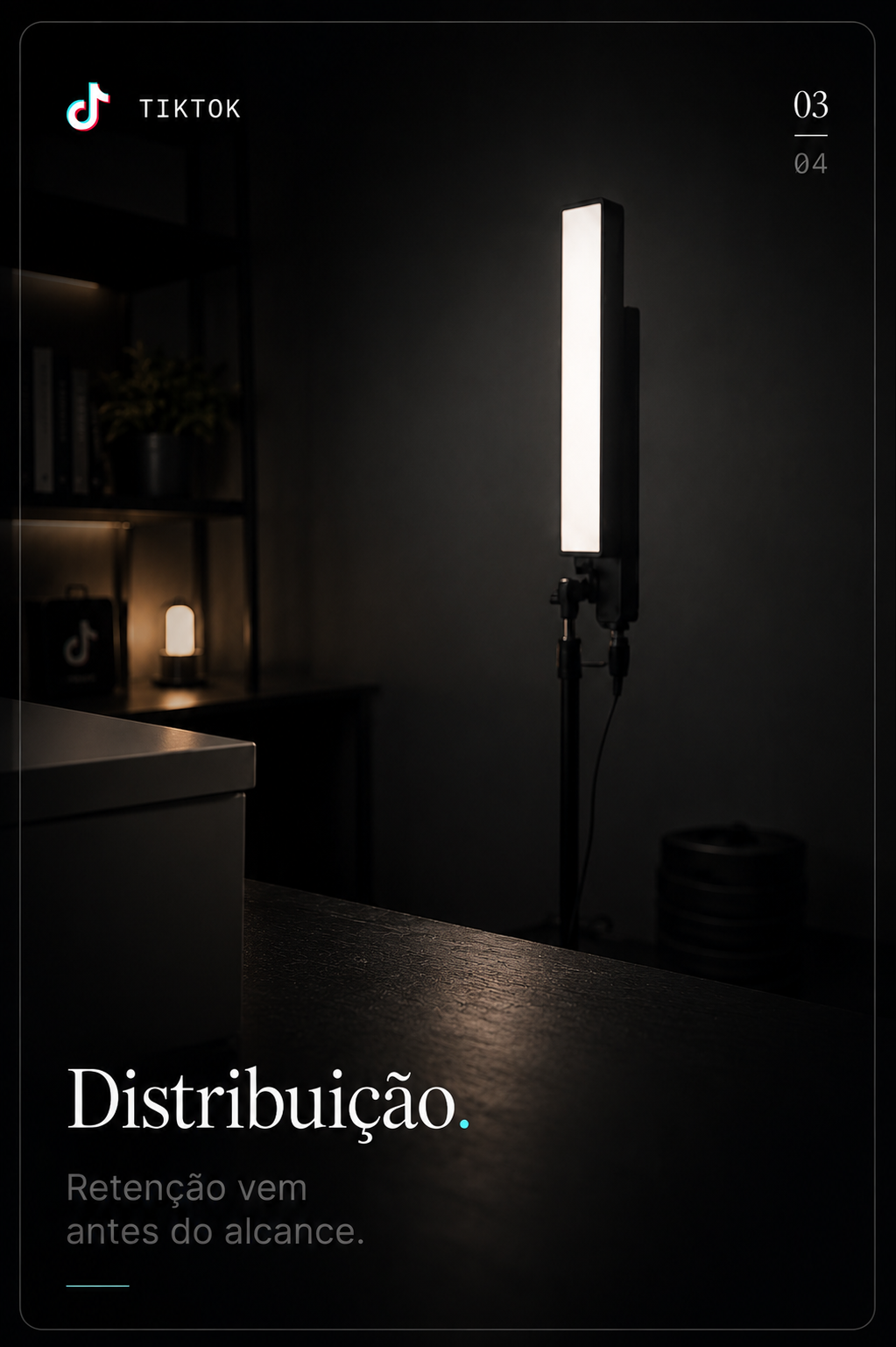 TikTok — Ritmo. Retenção antes de alcance.